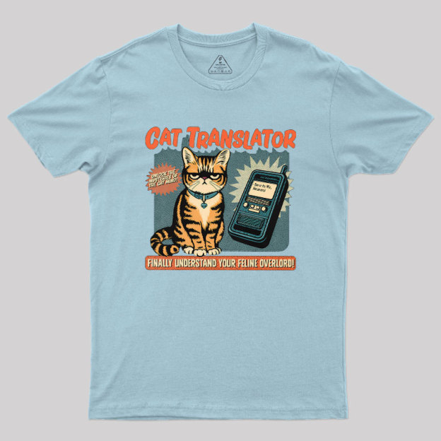 Cat Translator Geek T-Shirt
