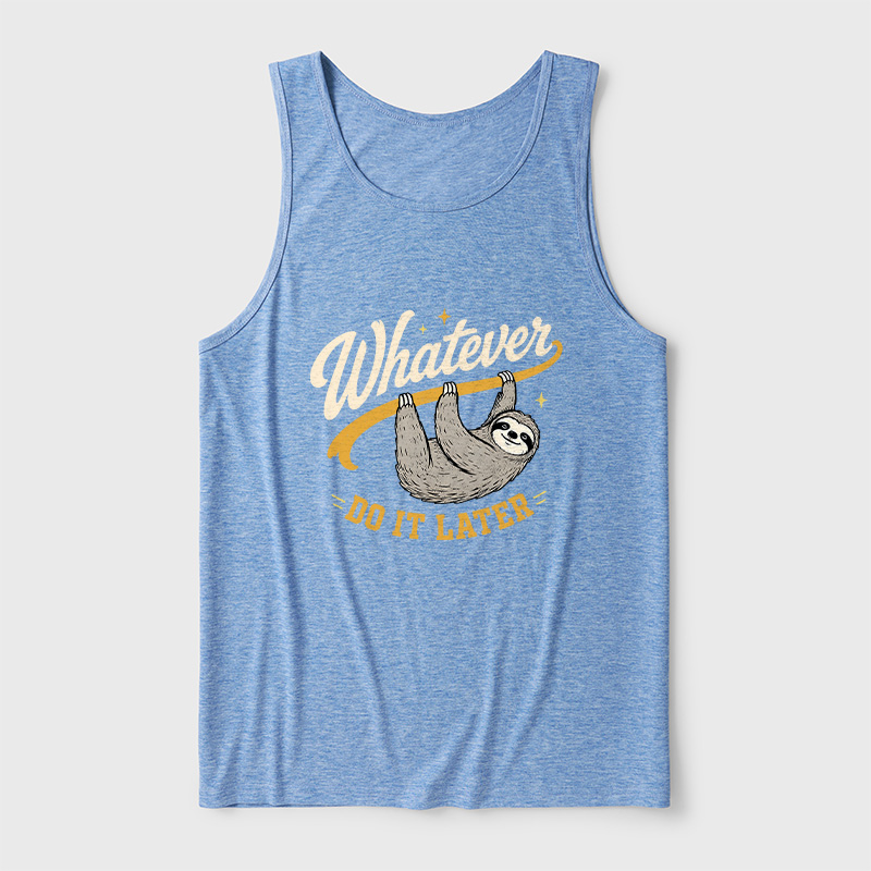 Whatever Do It Later Ultra Soft Heather Tank