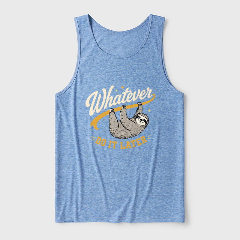 Whatever Do It Later Ultra Soft Heather Tank