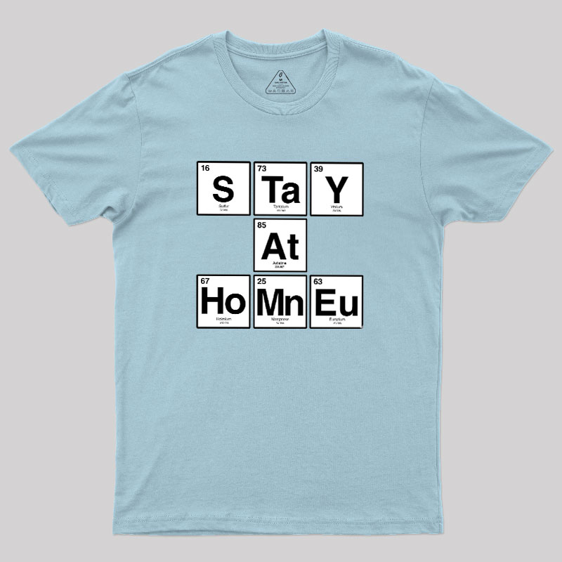 Periodic Stay-at-Home Geek T-Shirt