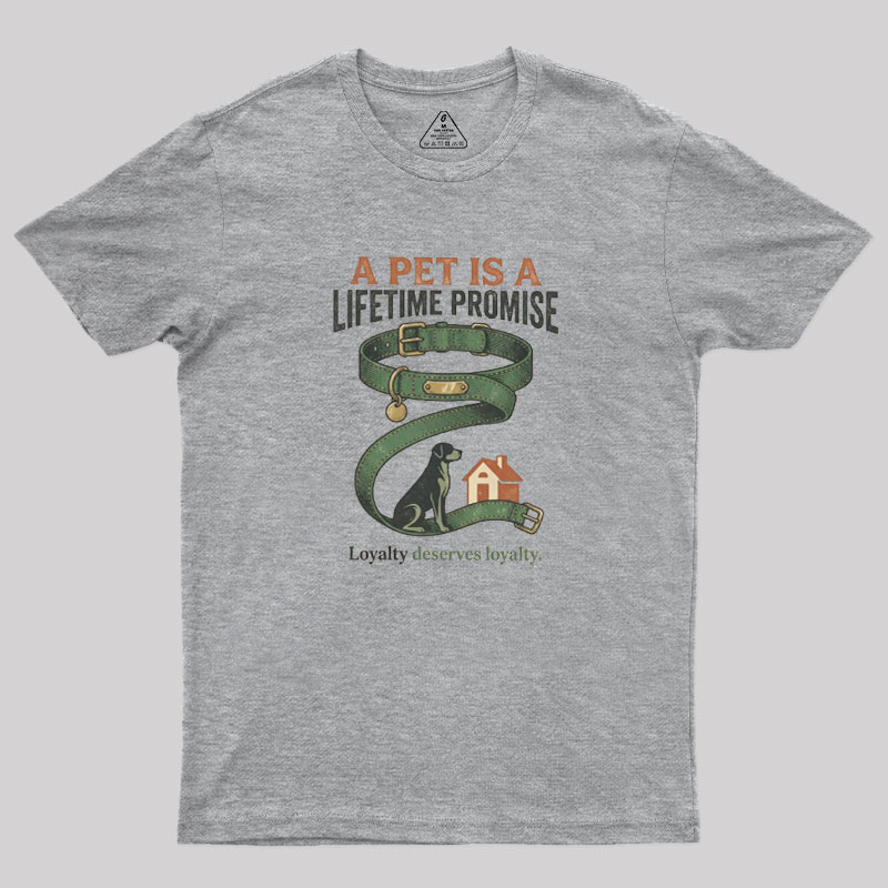 A Pat Is A Lifetime Promise Geek T-Shirt