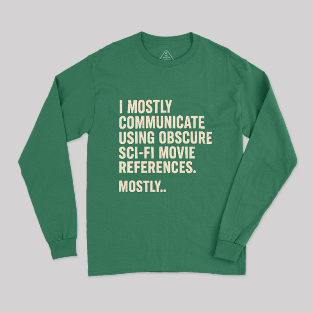 Sci-Fi Movie Reference Geek Long Sleeve T-Shirt