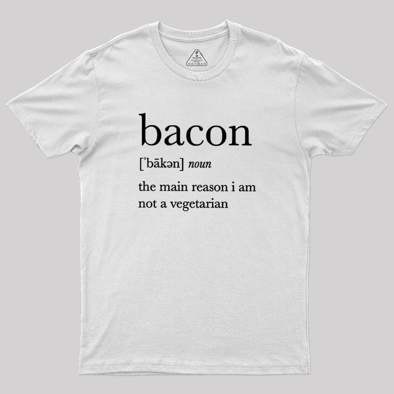 Definition Of Bacon Geek T-Shirt