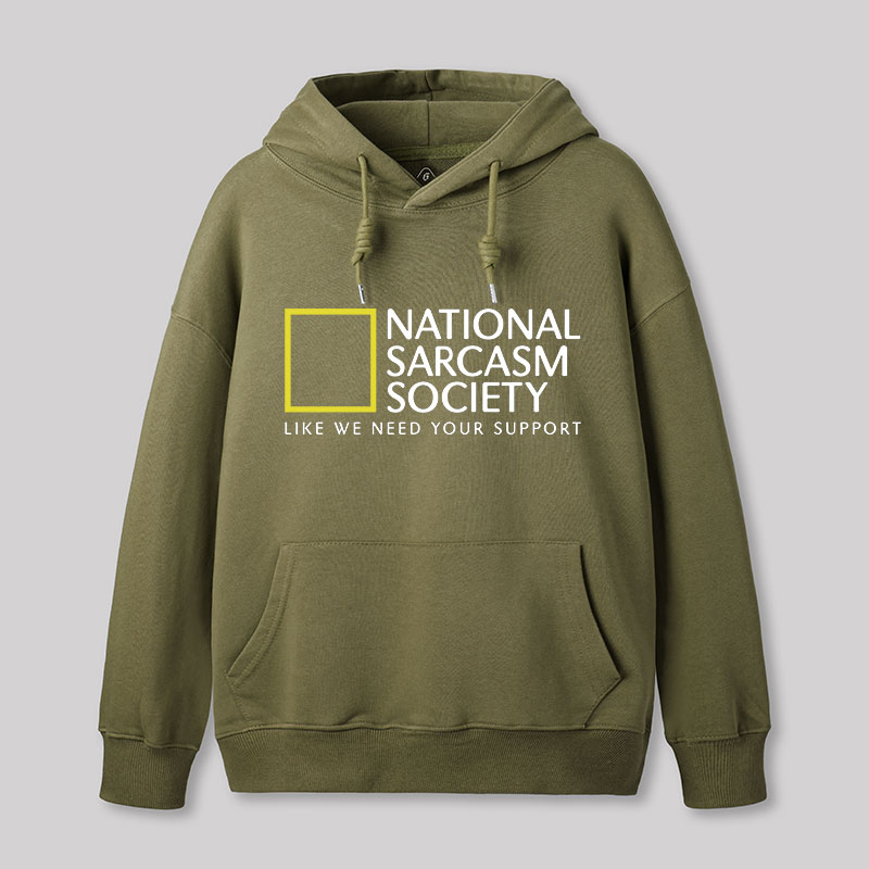 National Sarcasm Society Hoodie