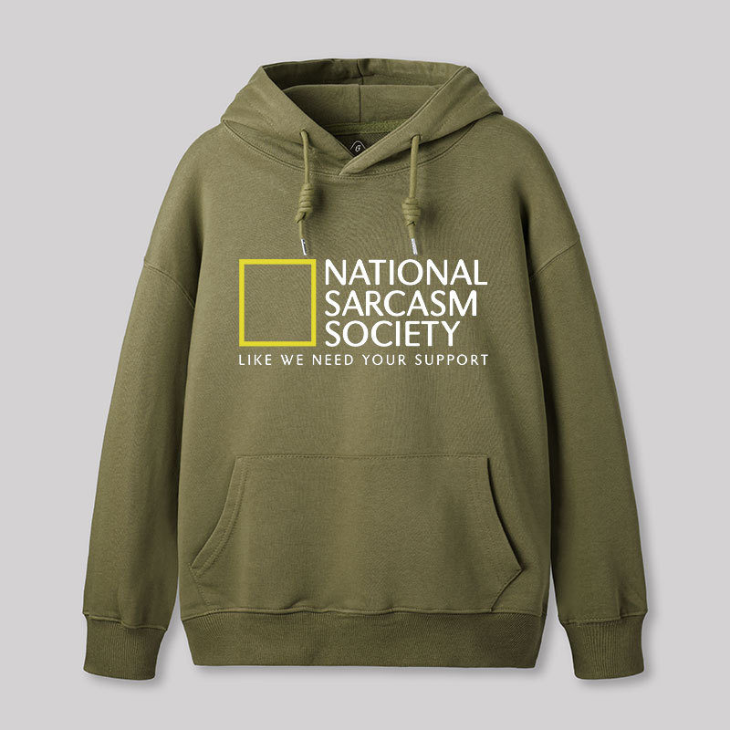 National Sarcasm Society Hoodie