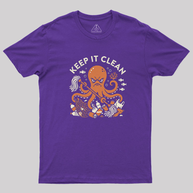 Keep It Clean Geek T-Shirt