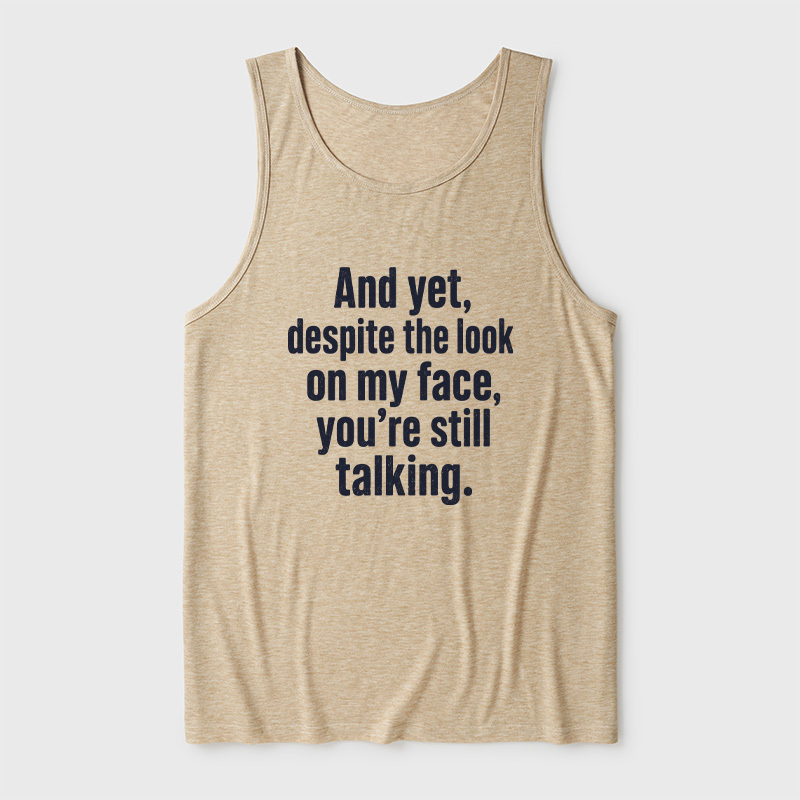 Look On My Face Ultra Soft Heather Tank