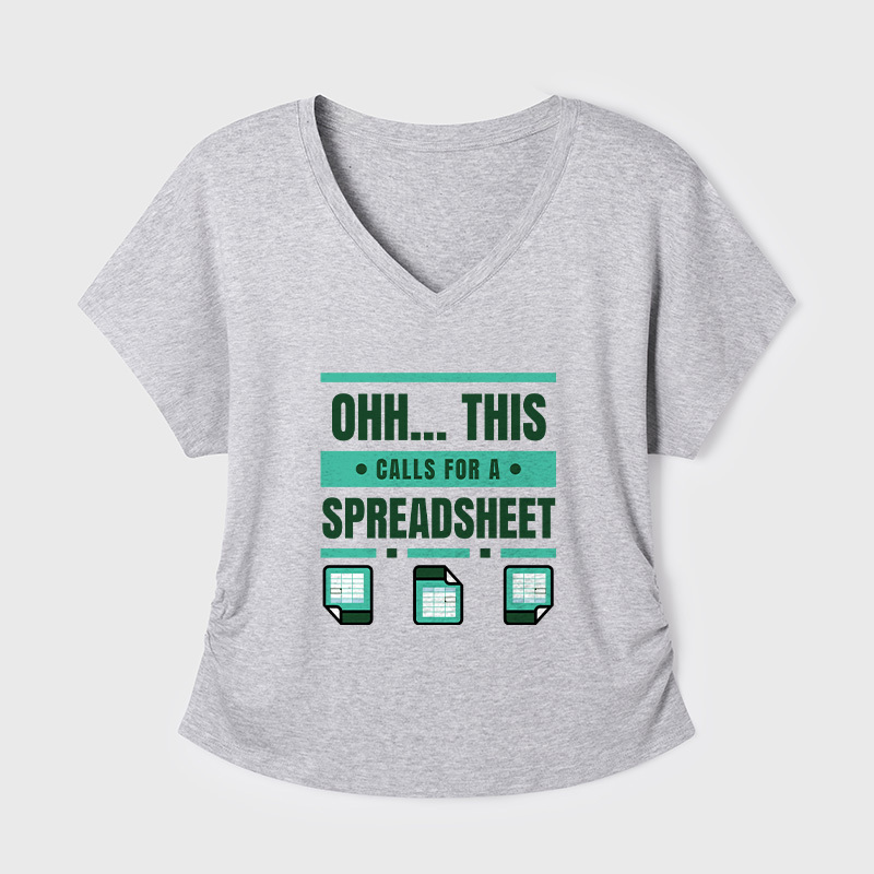 This Calls For A Spreadsheet Office Software Geek Dolman Sleeve V-Neck Shirt