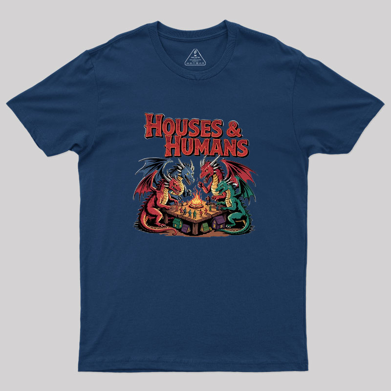 Houses Humans Geek T-Shirt