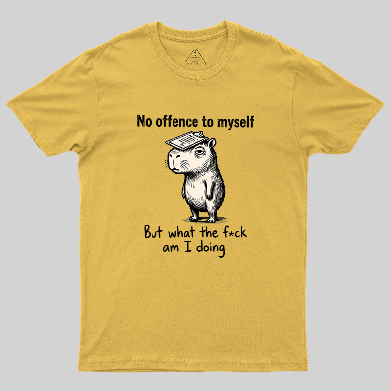 What Am I Doing Geek T-Shirt