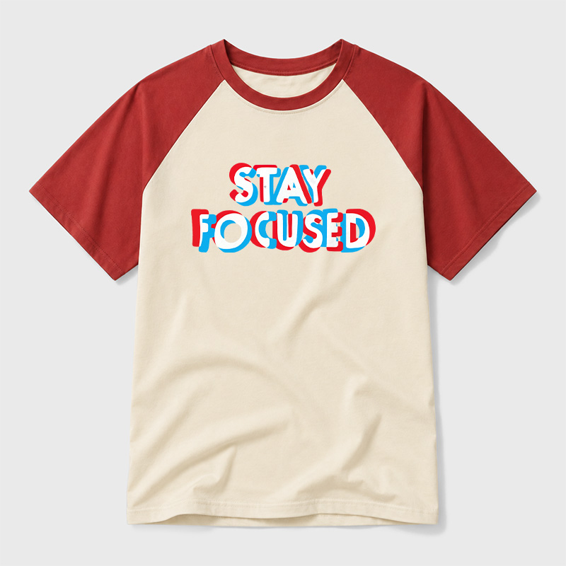 Stay Focused Geek Retro Raglan T-Shirt