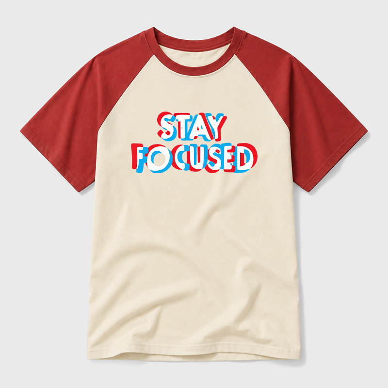 Stay Focused Geek Retro Raglan T-Shirt