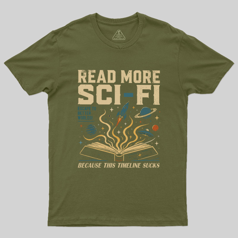 Read More Sci-Fi Geek T-Shirt