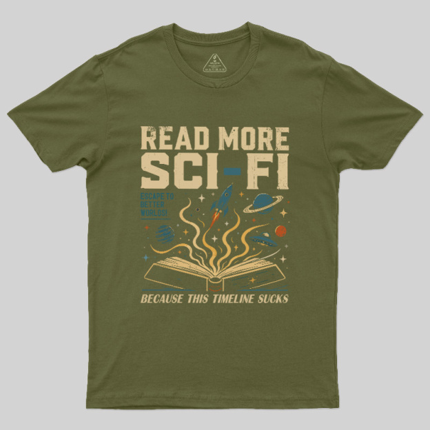 Read More Sci-Fi Geek T-Shirt