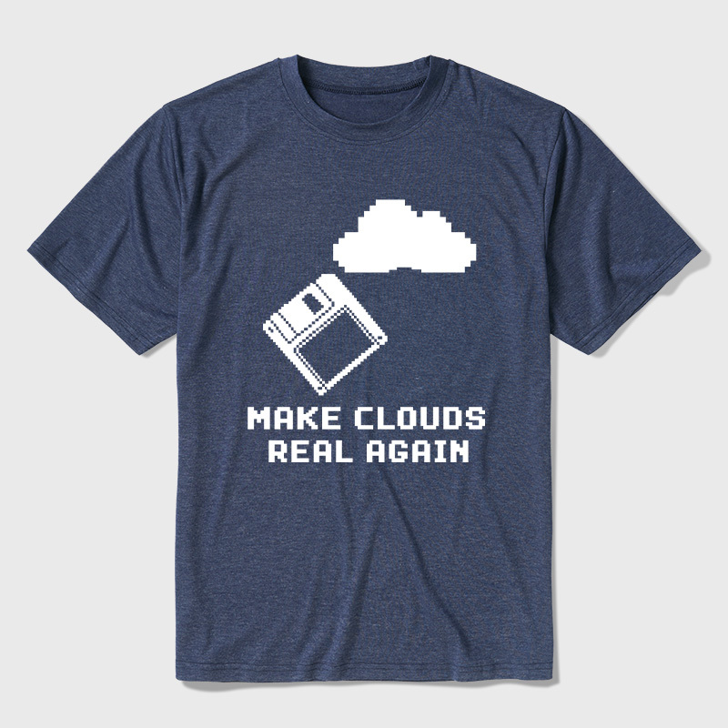 Make Cloud Real Again Ultra Soft Heather Tees