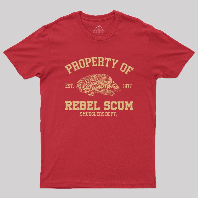 Property of Rebel Scum Geek T-Shirt