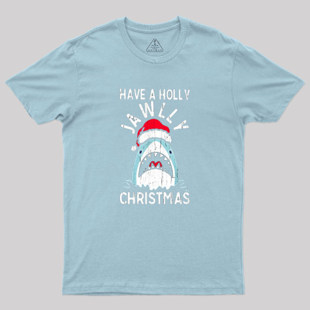 Have A Holly Jawly Christmas Geek T-Shirt