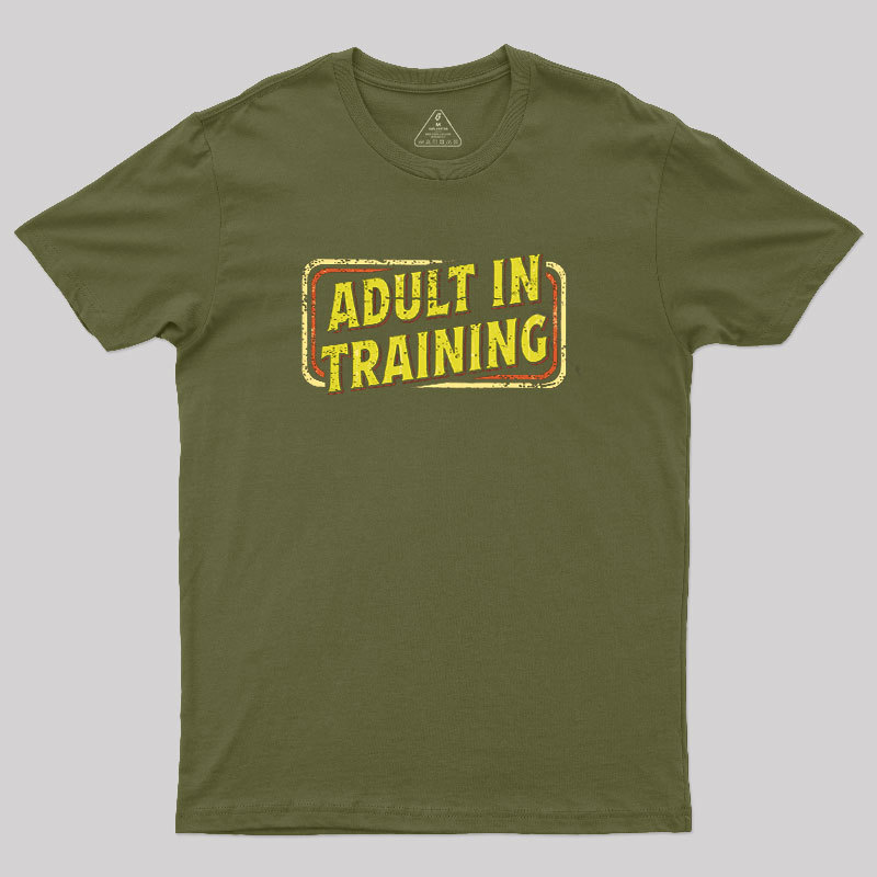 Adult In Training Geek T-Shirt