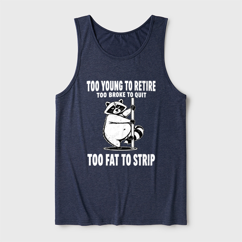 Too Fat To Strip Ultra Soft Heather Tank