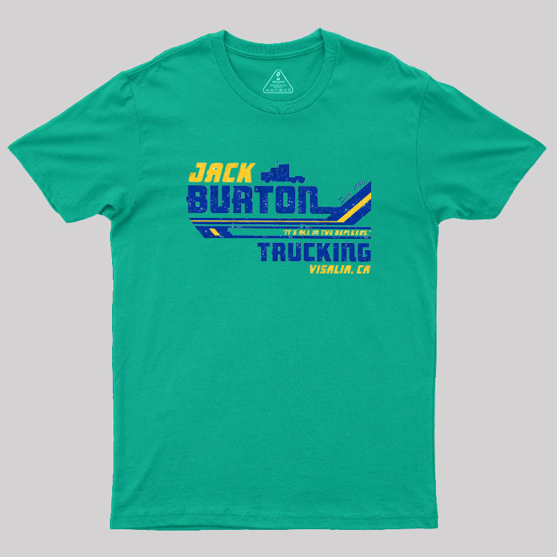 Jack Burton Trucking Geek T-Shirt