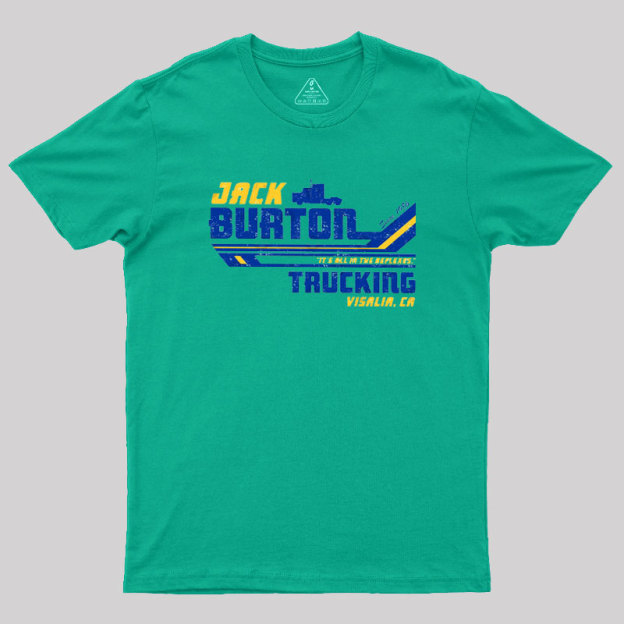 Jack Burton Trucking Geek T-Shirt