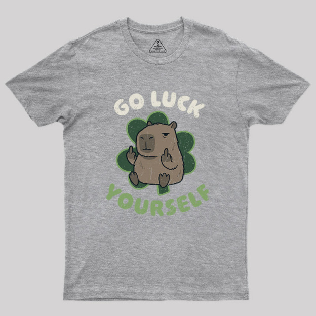 Go Luck Yourself Geek T-Shirt