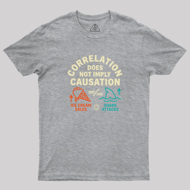 Correlation Does Not Imply Causation Geek T-Shirt