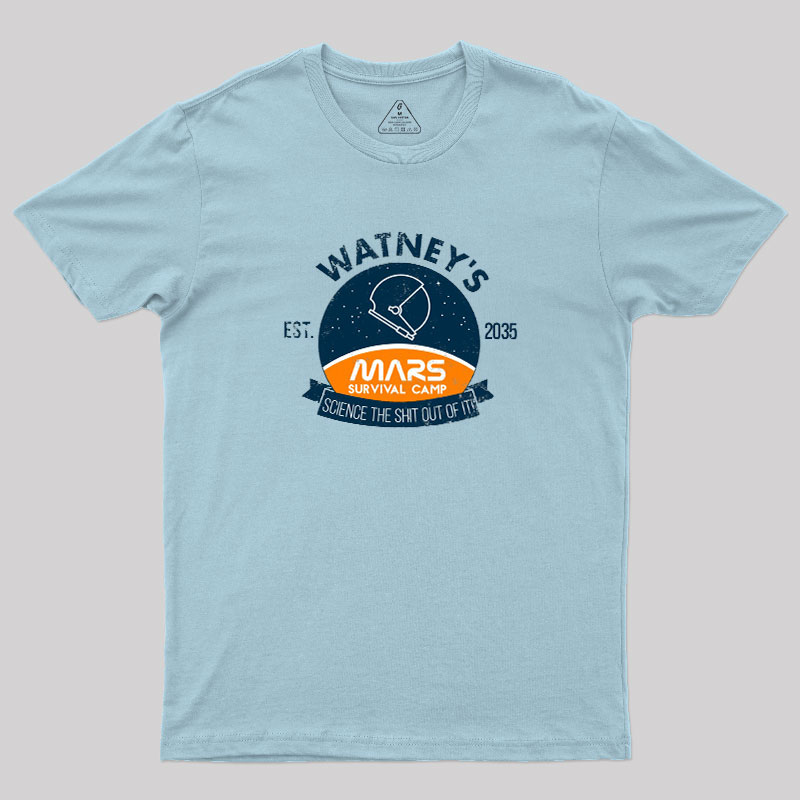 Surviving On Mars Geek T-Shirt