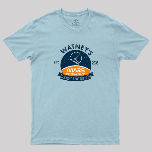 Surviving On Mars Geek T-Shirt