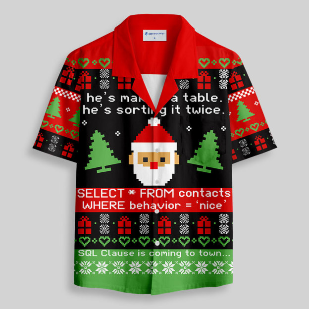 Sql Clause Is Coming to Town Button Up Pocket Shirt