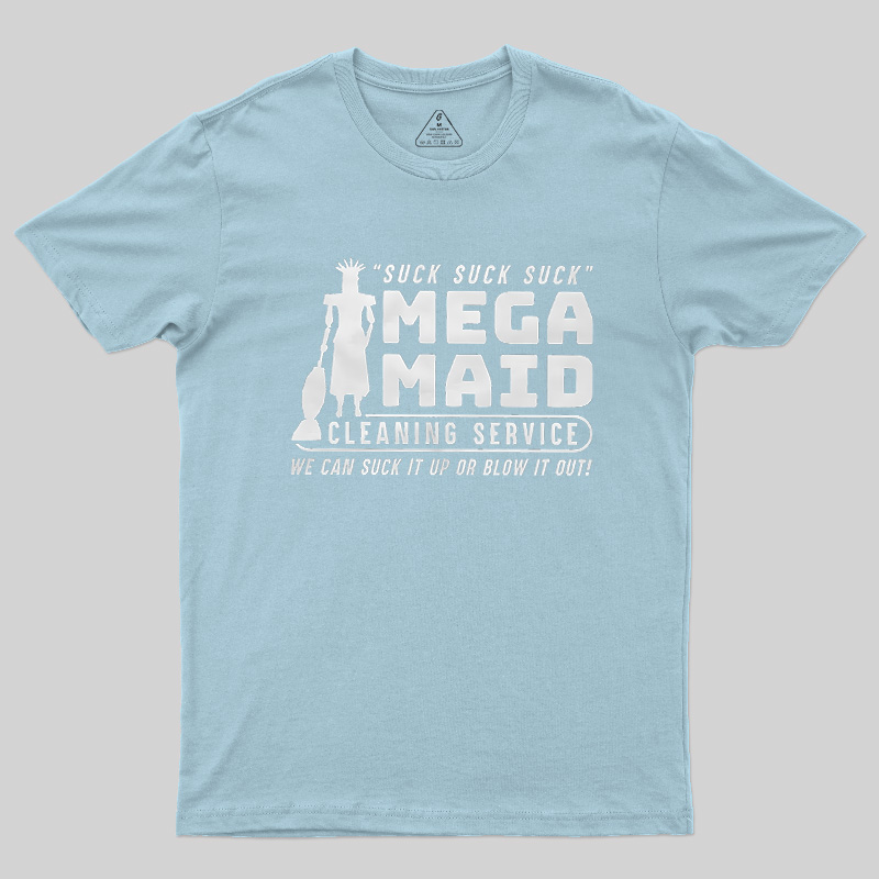 The Ultimate Vacuum Service Suck or Blow Geek T-Shirt