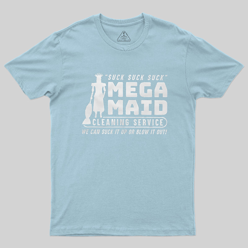 The Ultimate Vacuum Service Suck or Blow Geek T-Shirt