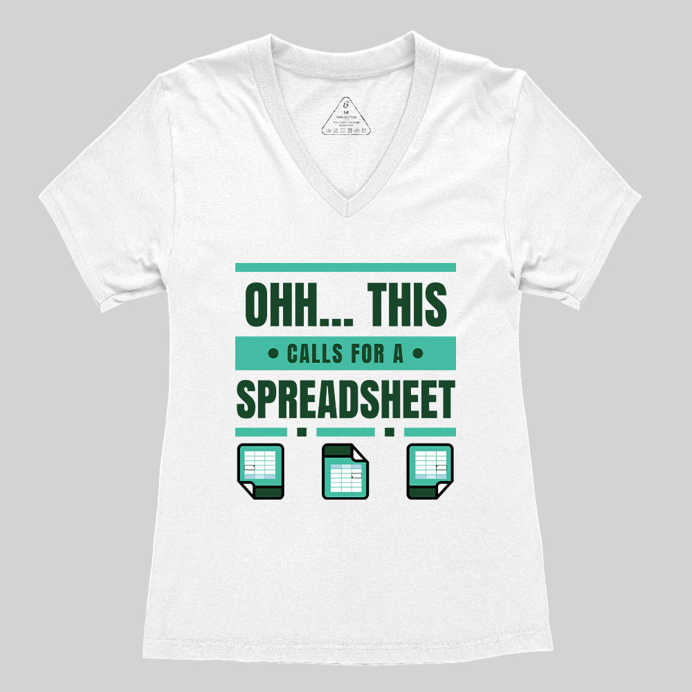 This Calls For A Spreadsheet Office Software Geek Women's V-Neck T-shirt