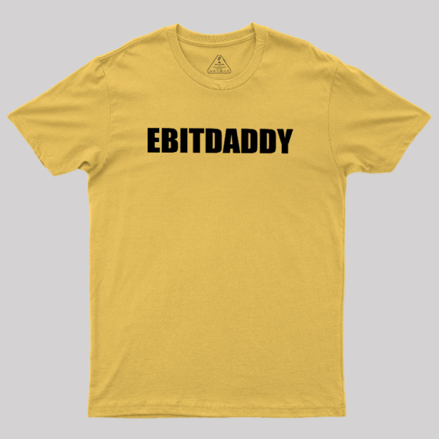 EBITDADDY Geek T-Shirt
