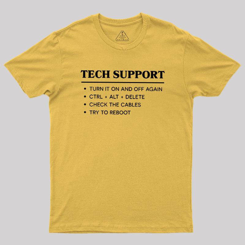 TECH SUPPORT Geek T-Shirt