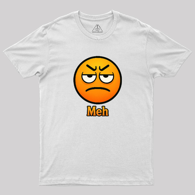Meh Geek T-Shirt