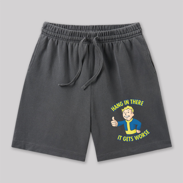 Hang In There It Gets Worse Geeky Washed Shorts