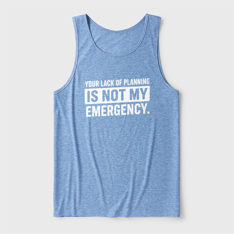 Not My Emergency Ultra Soft Heather Tank