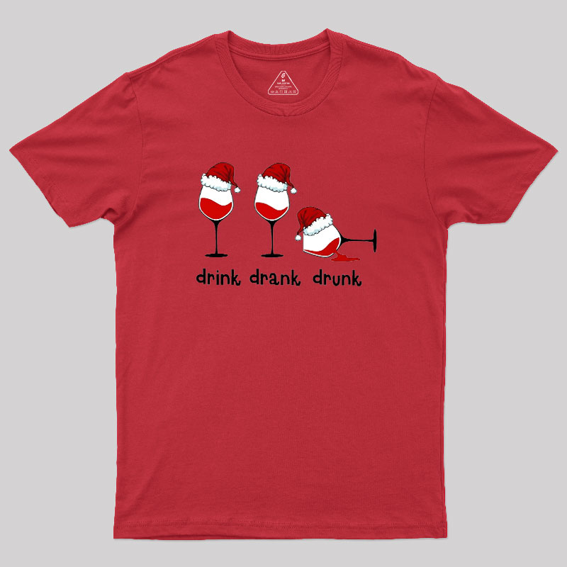 Drink Drank Drunk Geek T-Shirt