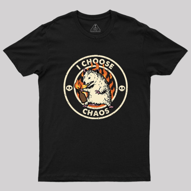 I Choose Chaos Geek T-Shirt