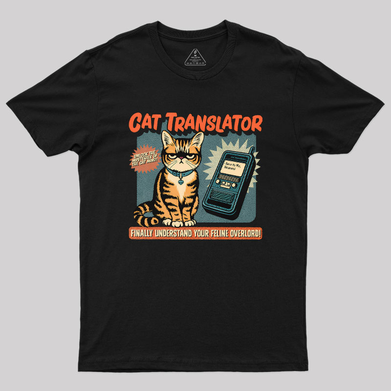 Cat Translator Geek T-Shirt