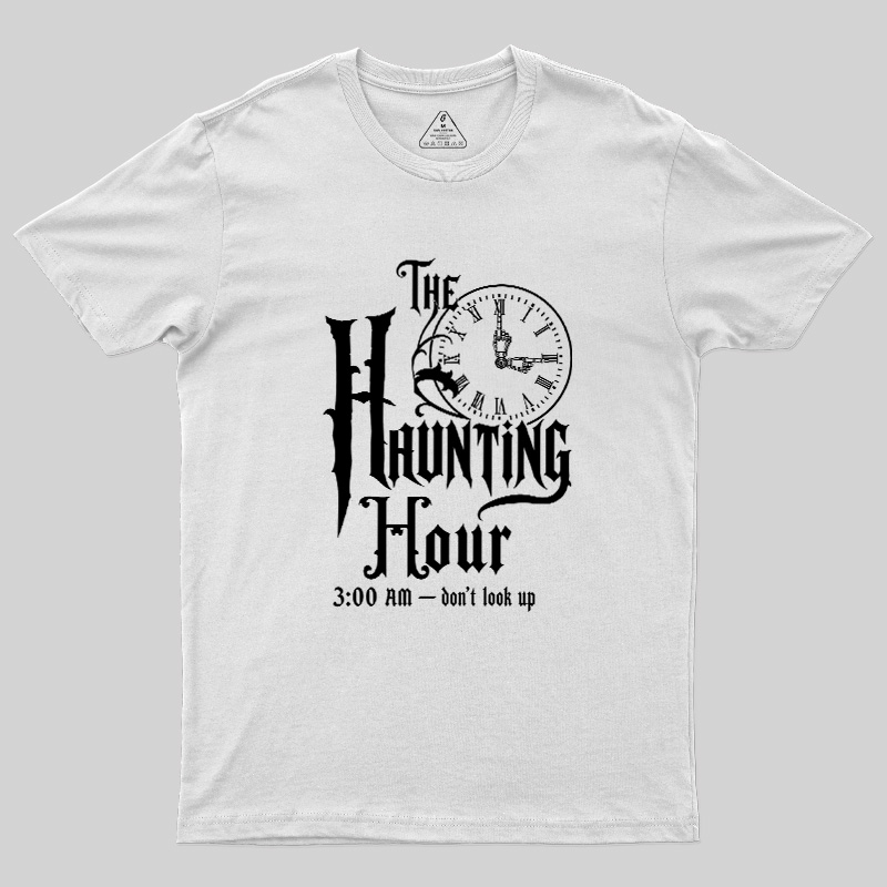 The Haunting Hour 3AM Geek T-Shirt