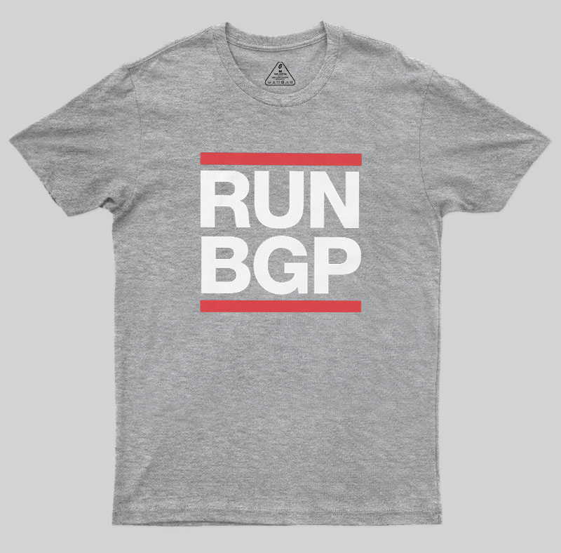 Run BGP Funny Network Engineer Geek T-Shirt