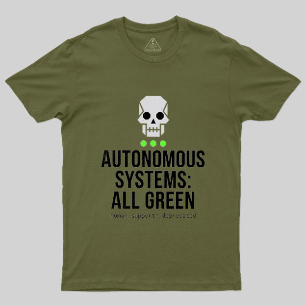 Autonomous Systems All Green Geek T-Shirt