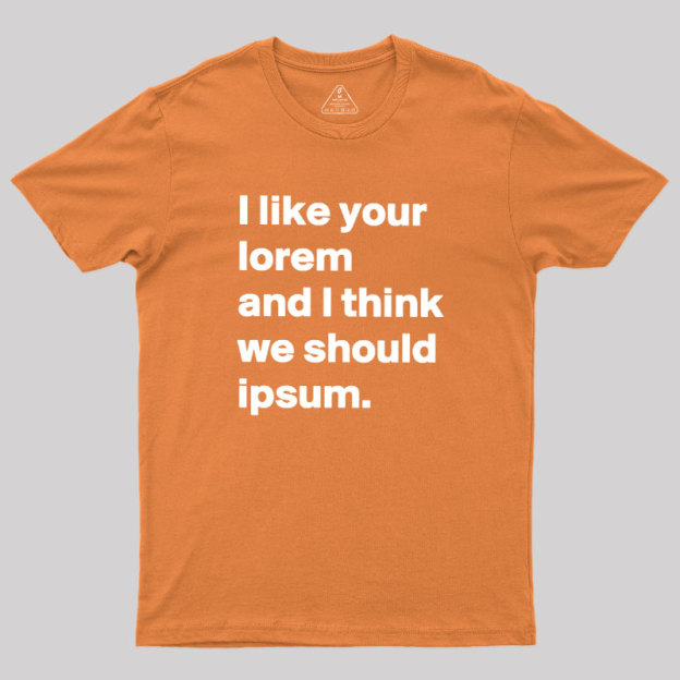 Lorem & Ipsum Geek T-Shirt