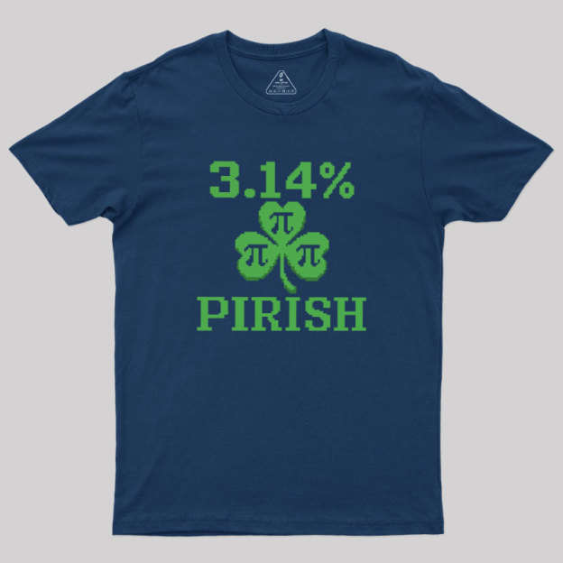 Pi-rish Humor Geek T-Shirt