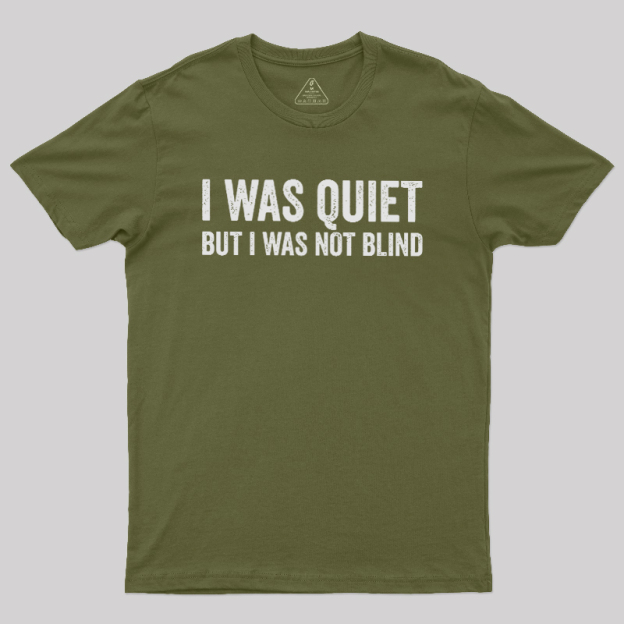 Silent Observation Geek T-Shirt