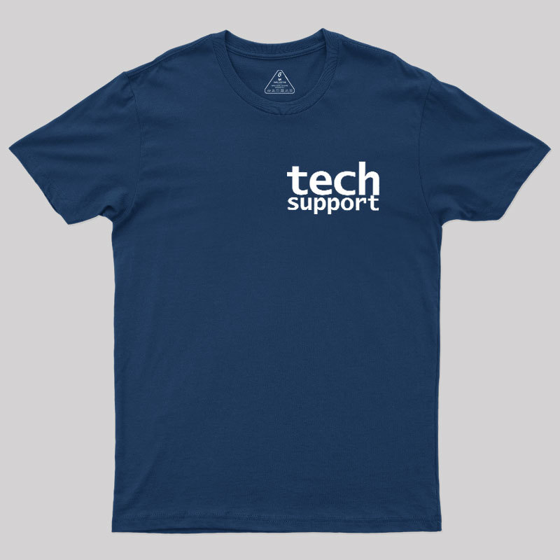 Tech Support Minimal Geek T-Shirt