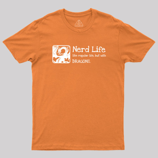 Nerd Life Dungeons Crawler Geek T-Shirt