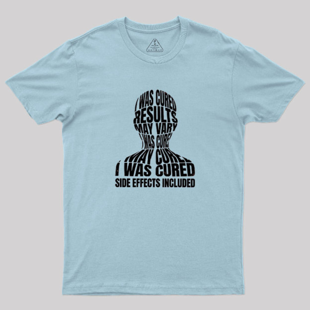 Results May Vary Geek T-Shirt